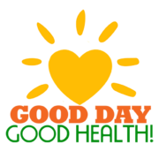 Good Day, Good Health!